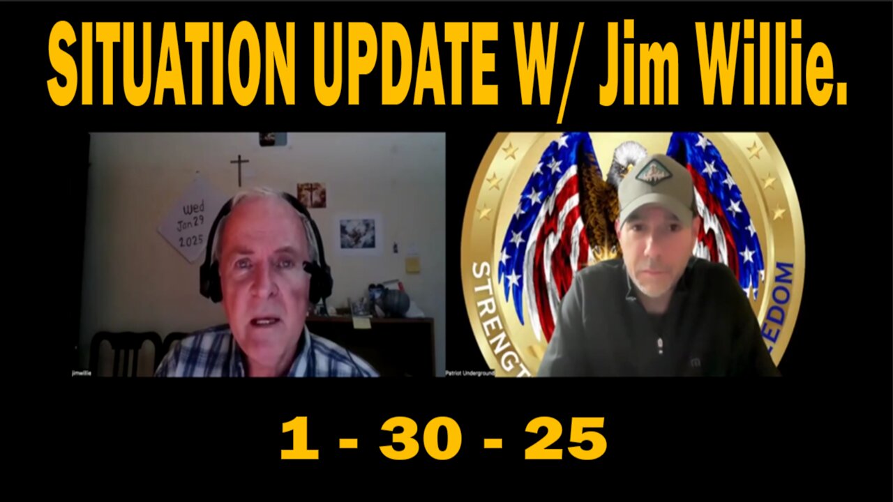 SITUATION UPDATE W/ Jim Willie - 1 - 30 -25