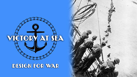 Victory at Sea: Episode 1 - Design for War | Full Episode | World War II Documentary