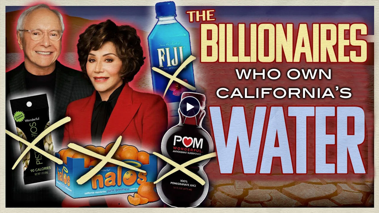 The Billionaires Who Own California's Water