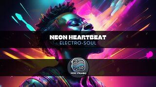 Neon Heartbeat - Electro-Soul music