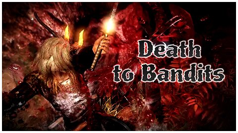 Nioh | Death to Bandits