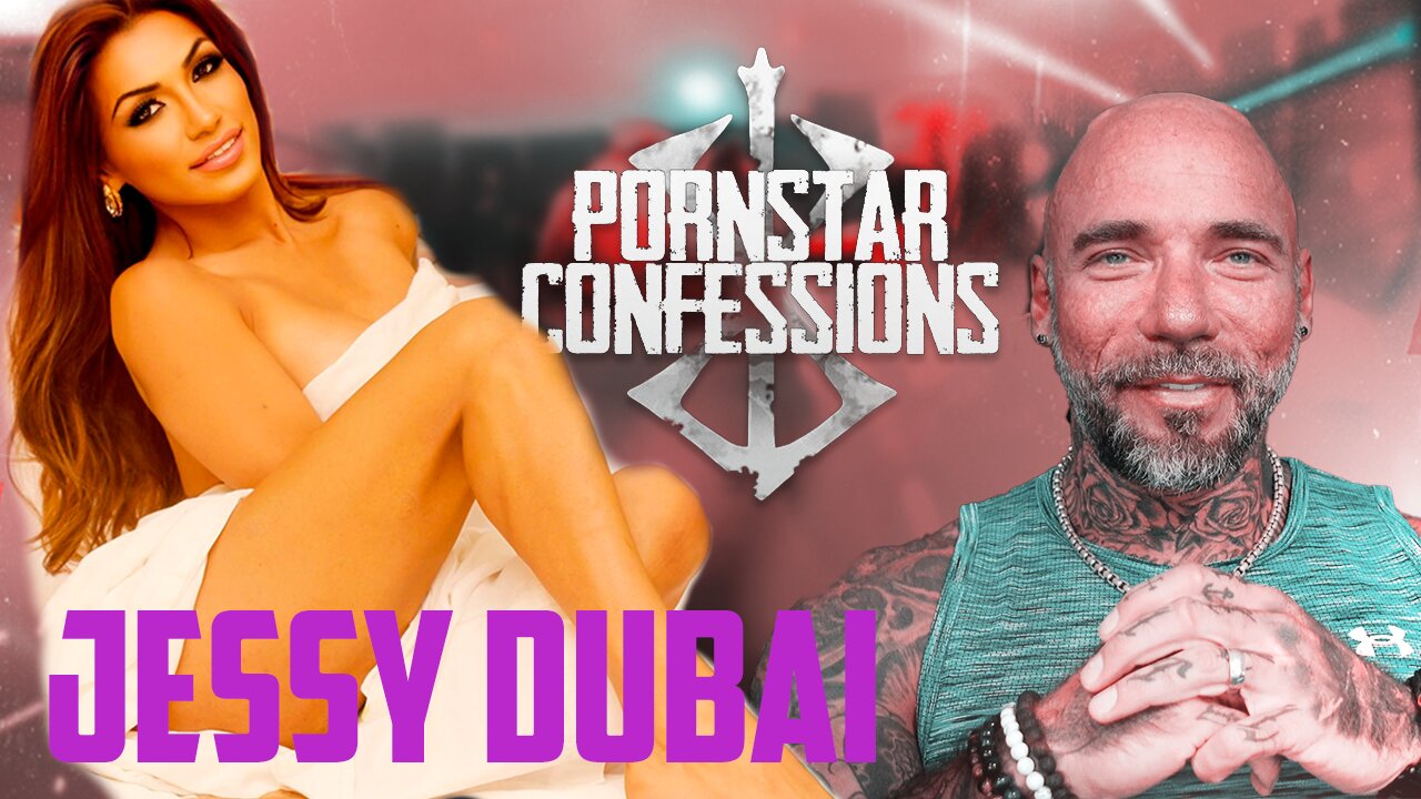 Porn Star Confessions - Jessy Dubai (Episode 50)