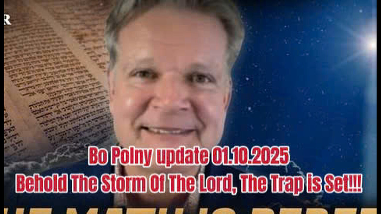 Bo Polny-Behold The Storm Of The Lord, The Trap is Set!!!