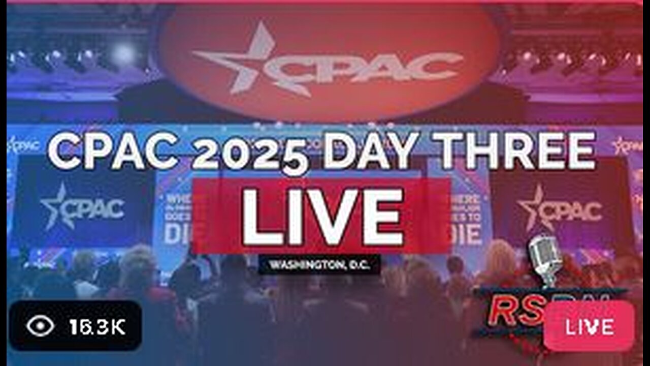 CPAC 2025 Day Three with PresidentTrump - WATCH PARTY! 2.22.25