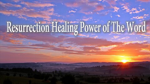 Resurrection Healing Power Of The Word - Healing and Victory Service LIVE Stream 2/6/2024