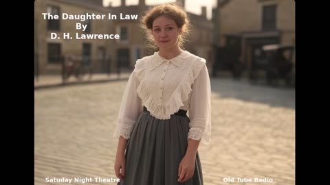 The Daughter In Law by D. H. Lawrence