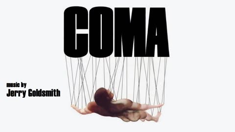 COMA super soundtrack suite - Jerry Goldsmith