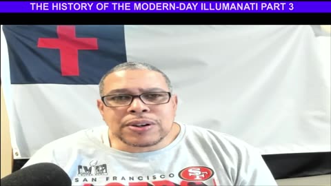 THE HISTORY OF THE MODERN-DAY ILLUMANATI PART 3
