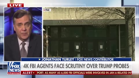 Trump has a need to reform the FBI and the DOJ, Jonathan Turley says