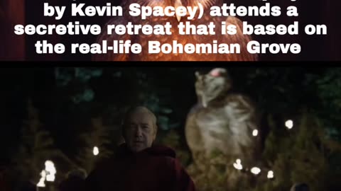 Bohemian Grove Scene In House Of Cards