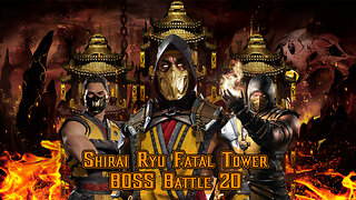 MK Mobile. Shirai Ryu Fatal Tower BOSS Battle 20