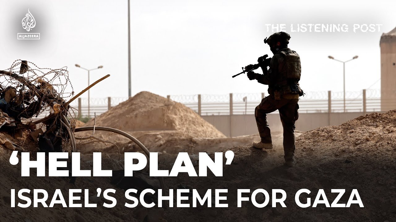 Israel Hell Plan Scheme for Gaza