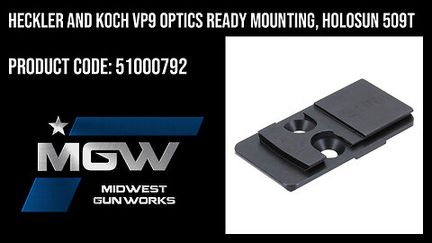 Heckler and Koch VP9 Optics Ready Mounting, Holosun 509T - 51000792