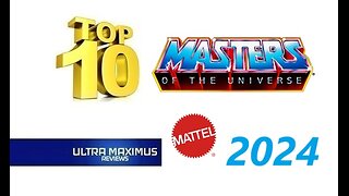 💥 Top 10 Masters of the Universe 2024