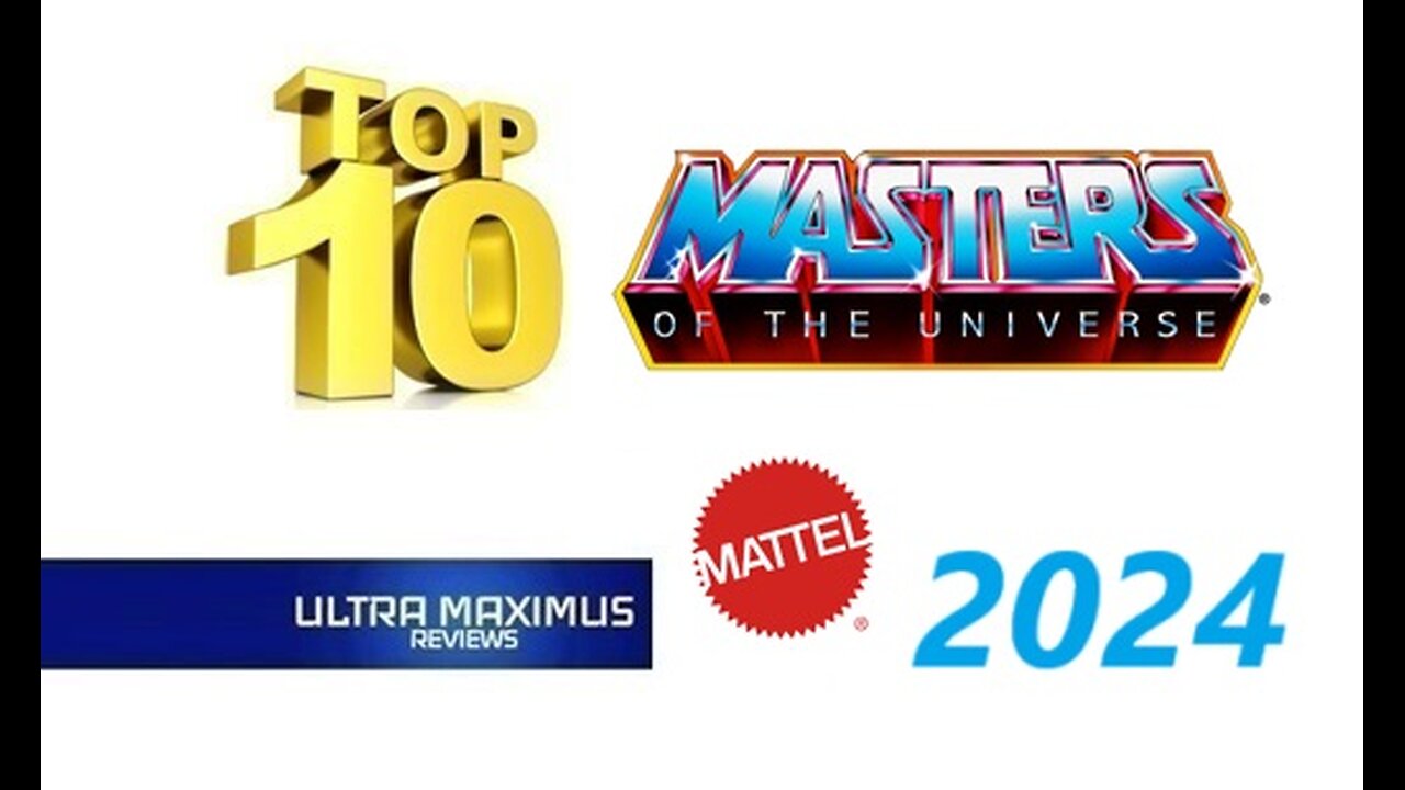 💥 Top 10 Masters of the Universe 2024