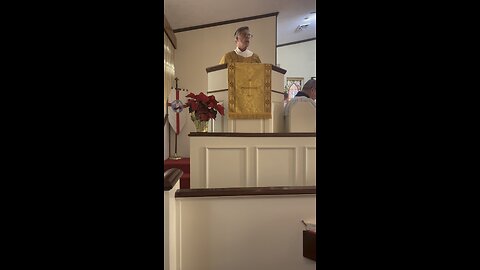 Dn. Collins’s Sermon from Christmas II