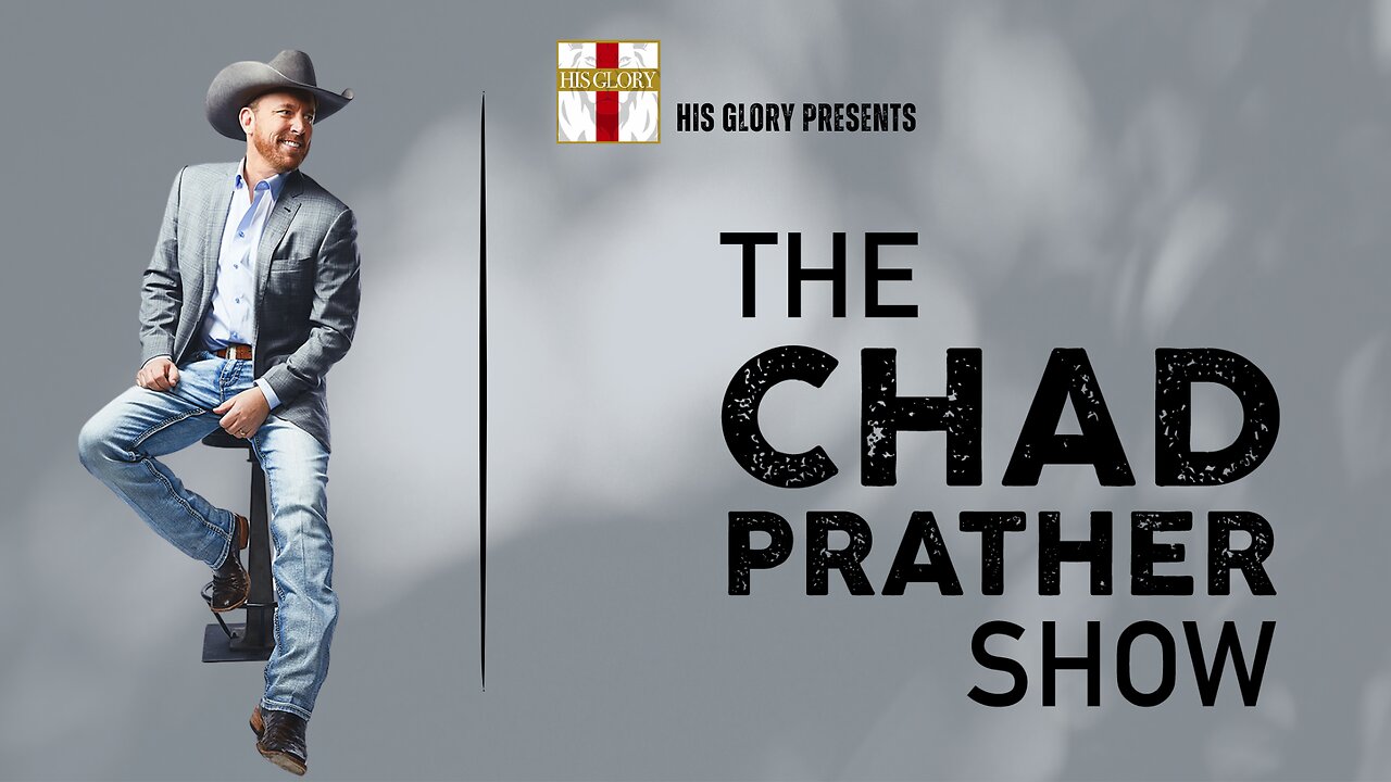 His Glory Presents: The Chad Prather Show: Episode 1