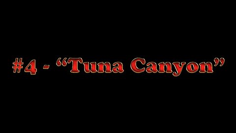 #4 - Some Guy's Podcast - Tuna Canyon