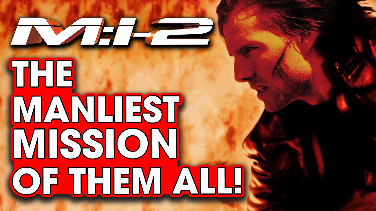 Mission: Impossible 2 Is The MANLIEST Mission Ever! - Hack The Movies