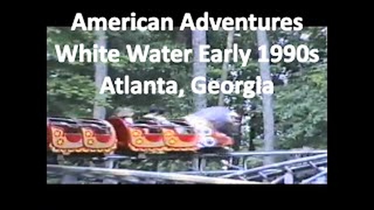 American Adventures White Water Theme Park In The Early 1990s!