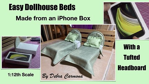 Making Tufted Beds From an iPhone Box for Dollhouse