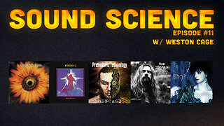 Sound Science w/ Weston Cage (reviewing 5 killer albums picked by Wes Cage)