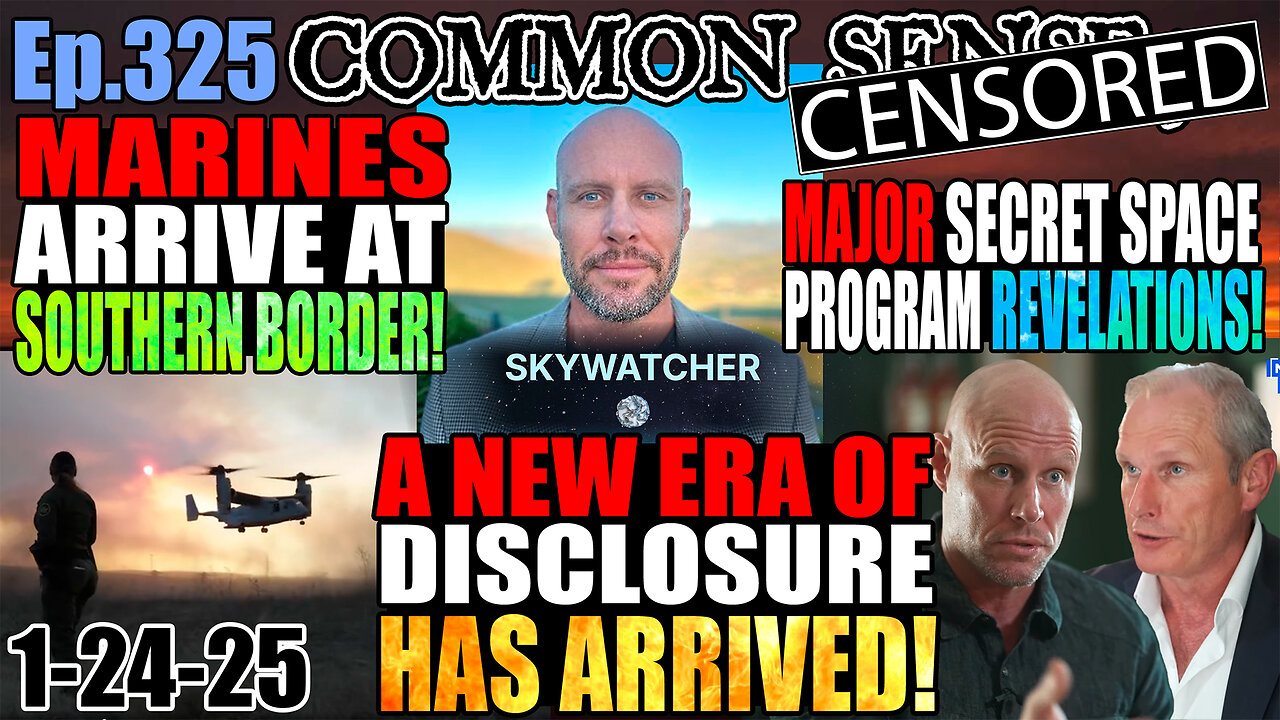 Ep.325 A NEW ERA OF DISCLOSURE Has Begun: Jake Barber & SKYWATCHER! Major Secret Space Program Revelations! Fauci Security Detail Pulled! Marines Arrive At Southern Border!