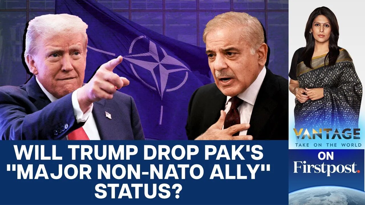 Will Donald Trump Scrap Pakistan's Status as a "Major Non-NATO Ally"? | Vantage with Palki Sharma