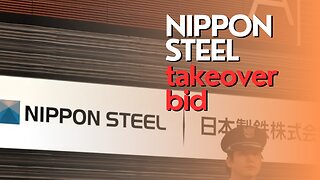 Economic Divide: Nippon Steel takeover bid