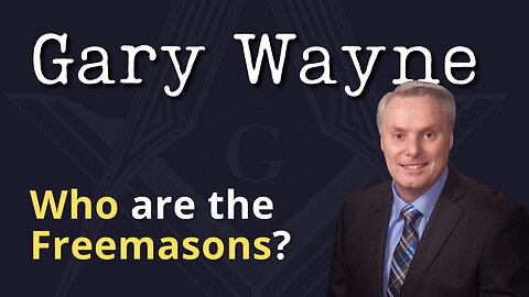 Gary Wayne: Freemasons and the Church