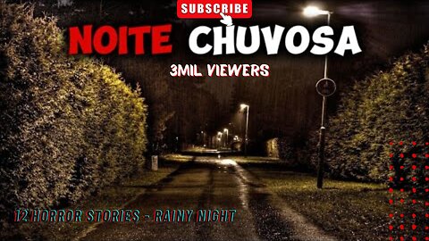 12 HORROR STORIES - RAINY NIGHT