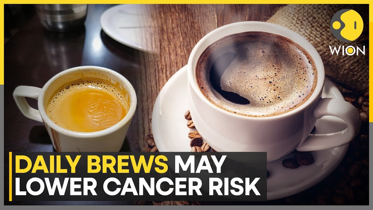 Drinking Tea or Coffee Each Day Could Lower Cancer Risk | World News | WION