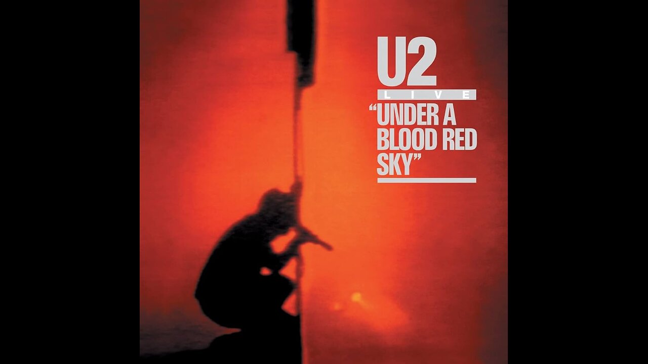 U2 Live at Red Rocks: Under a Blood Red Sky