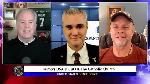 Trump's USAID Cuts & The Catholic Church