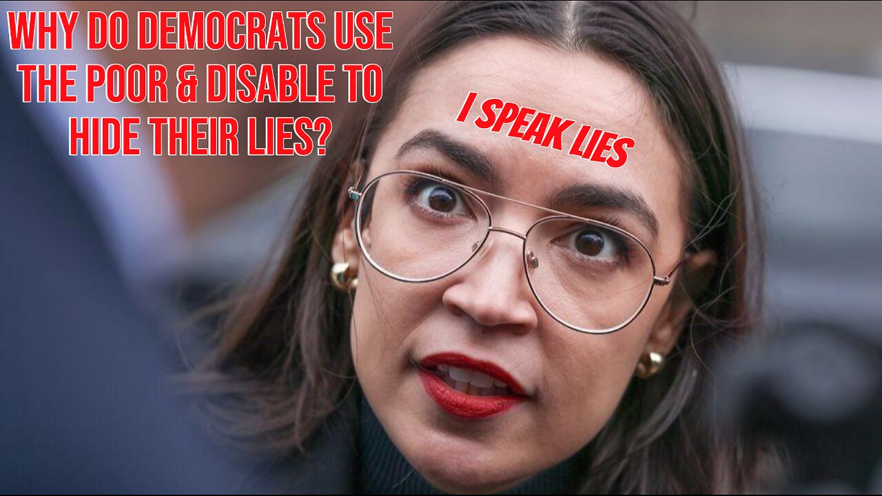 Why Do Democrats Use The Poor And Disable?
