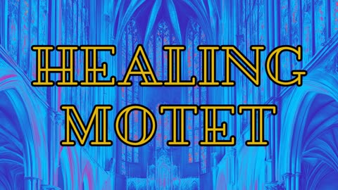 Heiling Motet