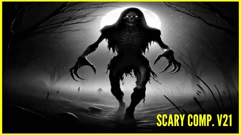 Scary Comp. V21