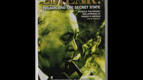 Did MI6 & S. Africans force out Harold Wilson in 1976? Stephen Dorril, Smear Wilson the Secret State