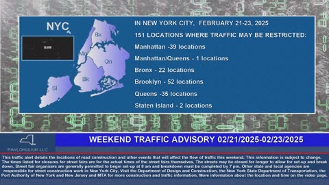 Weekend Traffic Advisory Februare 21-23, 2025 in New York City