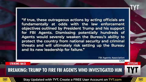 Trump To FBI Agents Who Investigated Him; YOU'RE FIRED