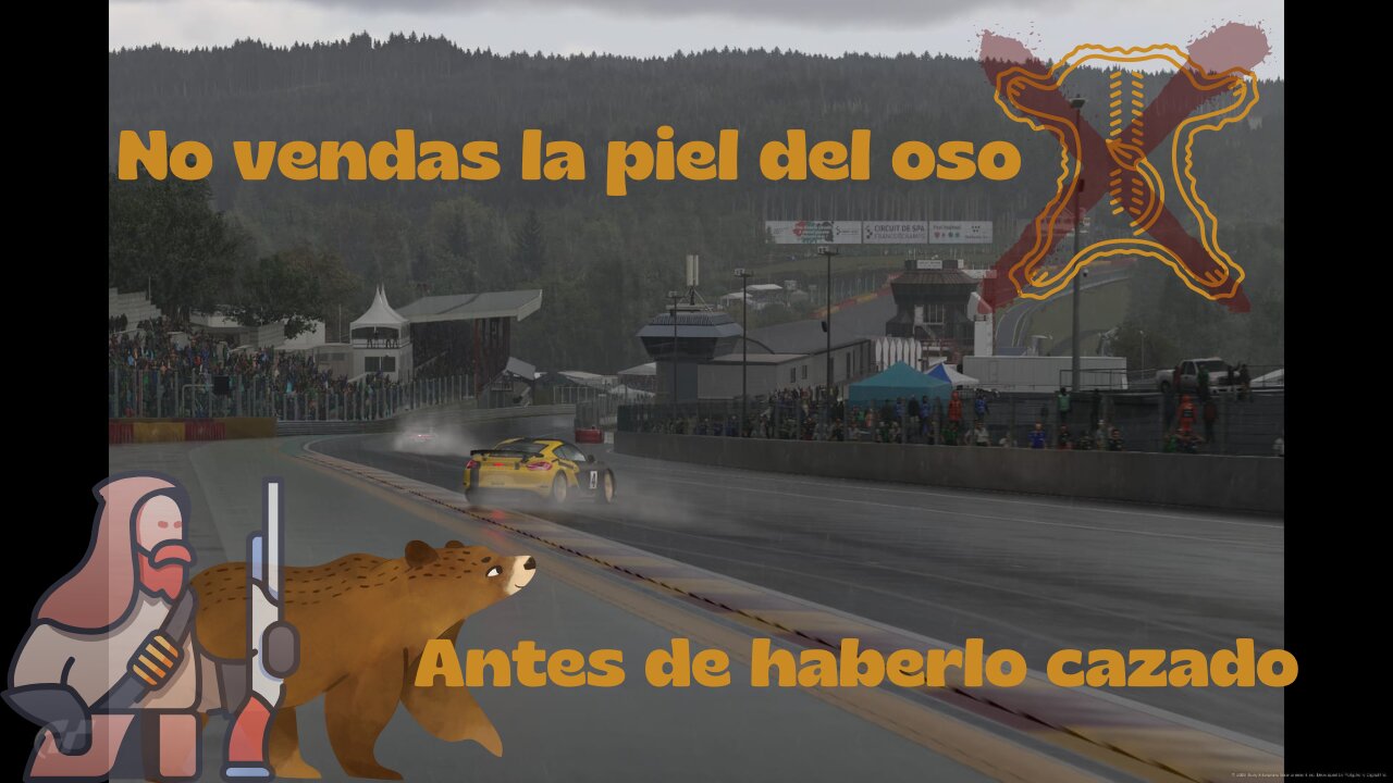 ¡¡Nunca vendas la piel del oso antes de cazarle!! Corriendo en Spa con un Porsche🚘⛈️☔