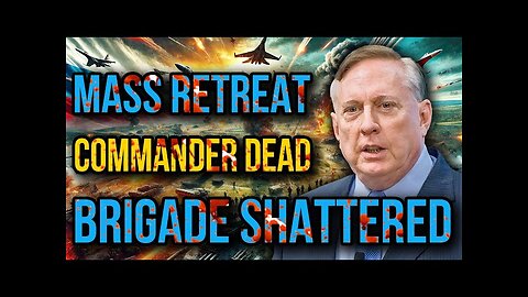 Douglas Macgregor_ Russia Destroys NATO Brigade in Pokrovsk - Mass Desertion, Commander’s Death!