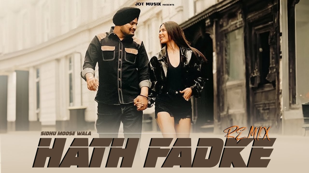 Hath Fadke _ Sidhu Moosewala _ Official Music Video _ Latest Punjabi Songs 2025