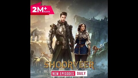 SHOORVEER || VEER RAHEJA || EPISODE 176 to 180 || Pocket Fm Interesting Story