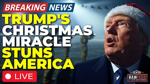 🚨LIVE: World Order Shock! Drone War! Pardon Spree Exposed! Trump's Dream Team! Christmas Countdown!