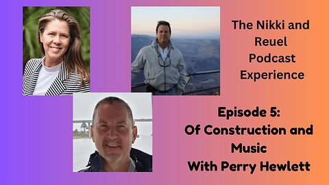 Of Construction and Music - With Perry Hewlett