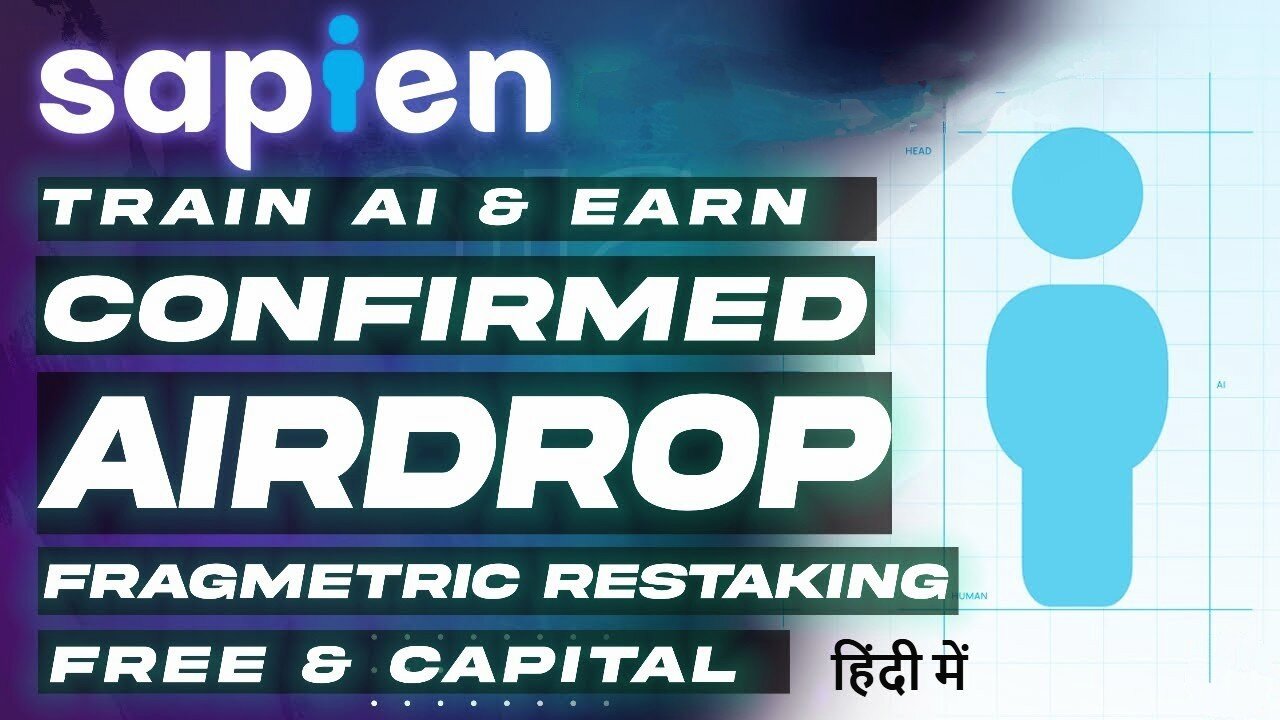 😱😱 Sapien - Free Confirmed Airdrop 🎁 In Hindi Guide.