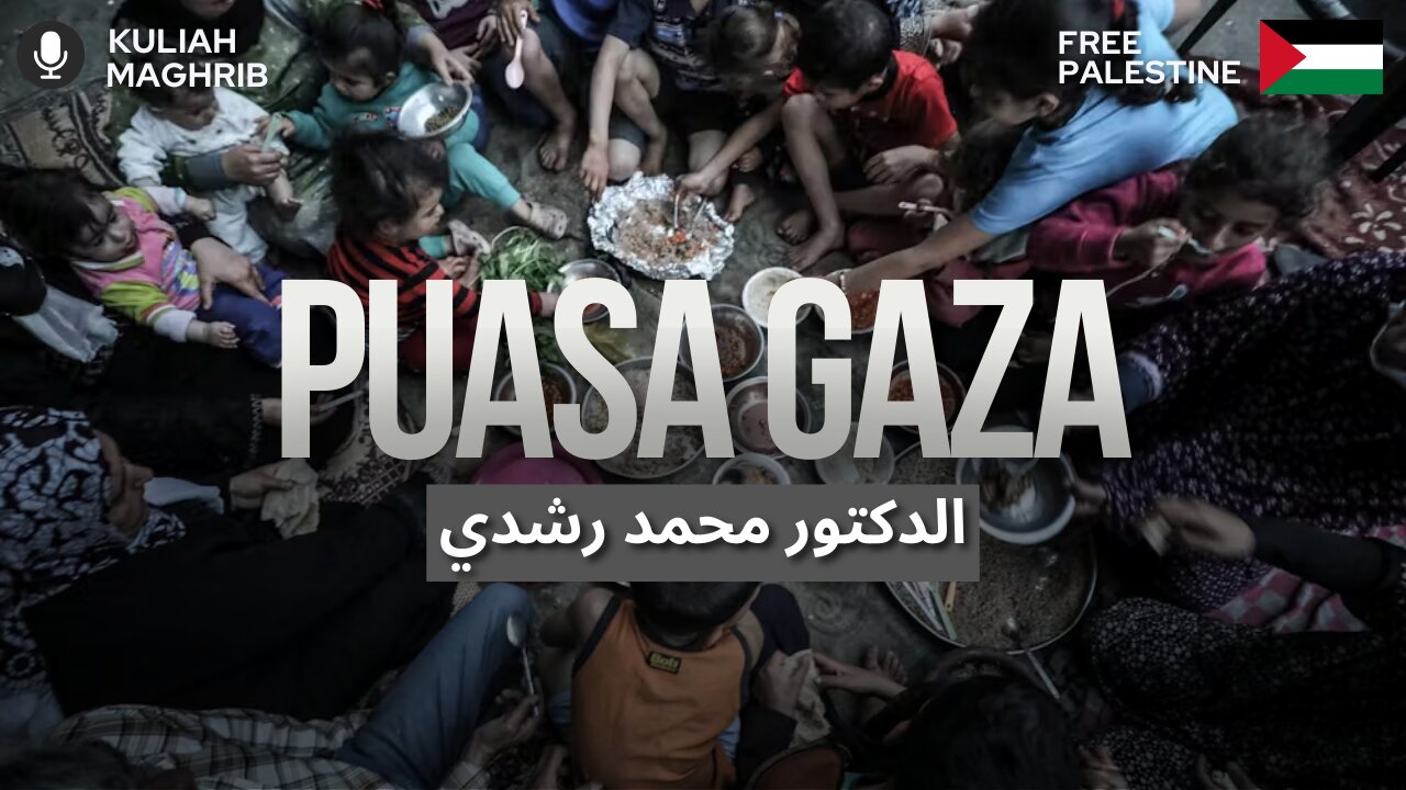 Puasa Gaza 1446H | Kuliah Subuh | Dr.Mohd.Rosdi