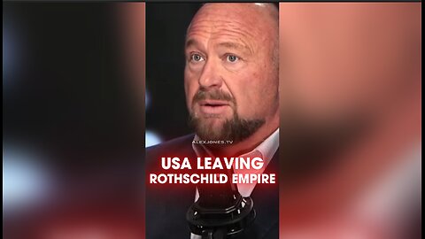 Alex Jones: America is About To Be Free From The Rothschild Banking Cartel - 1/7/25