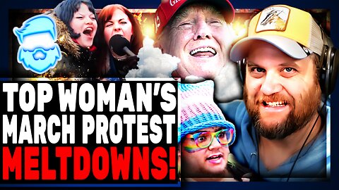 Legendary MELTDOWNS At This Years Woman's March Against Trump Caught On Tape! Hilariously Braindead!